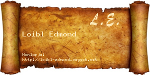 Loibl Edmond névjegykártya